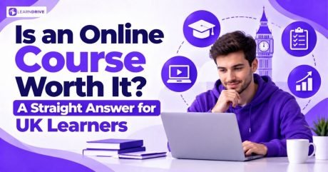 Is an Online Course Worth It_ A Straight Answer for UK Learners